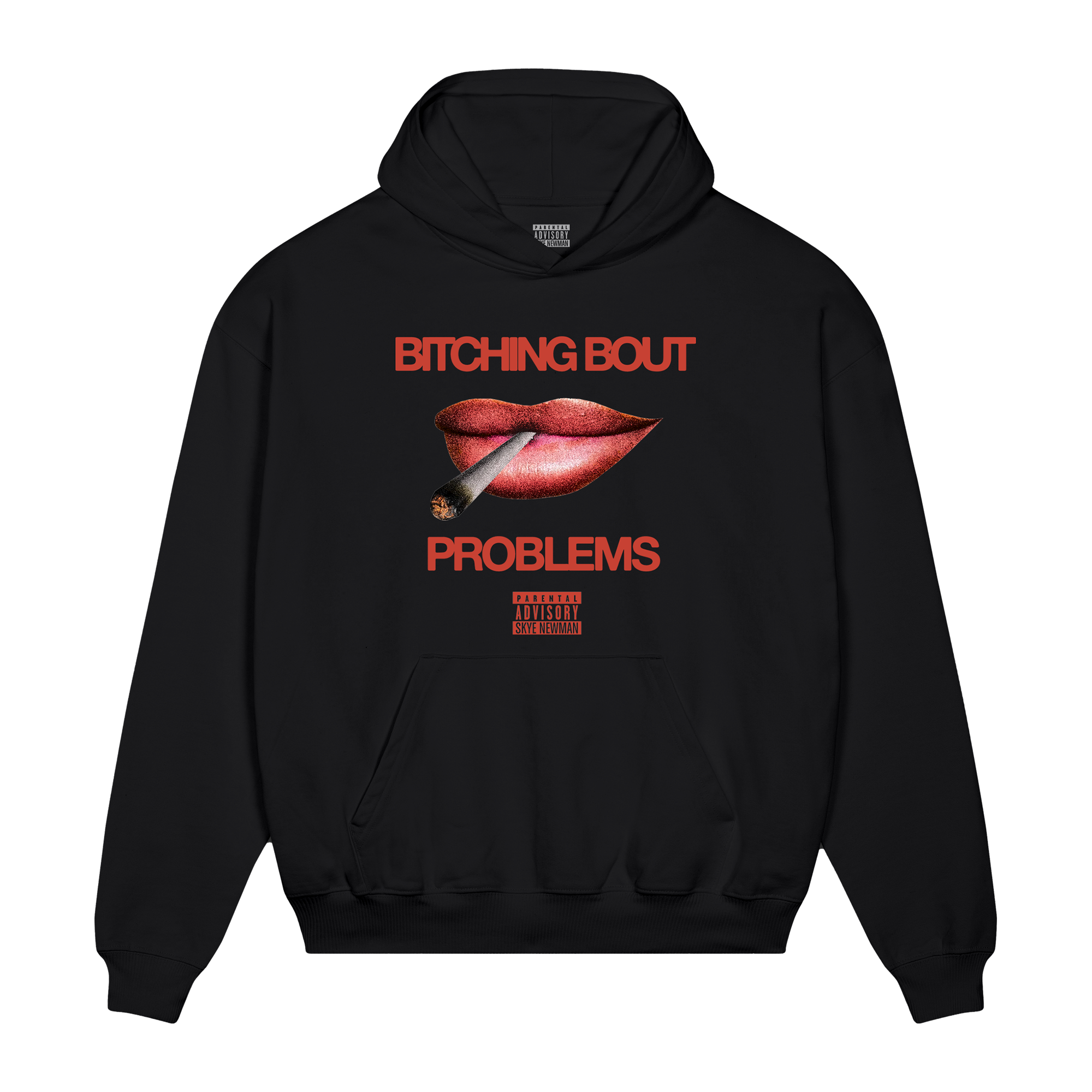 Bitching Bout Problems | Black Hoodie